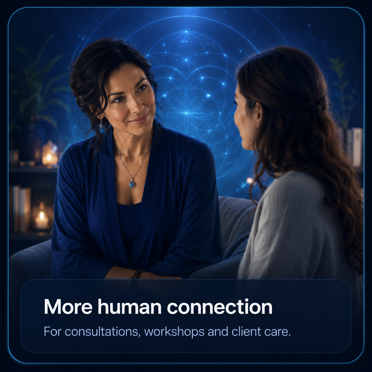 More human connection: a caring practitioner in consultation with a client.